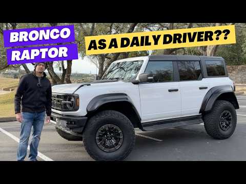 Can You Daily Drive A Ford Bronco Raptor?